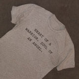 Heart of a Warrior, Soul of an Angel Tee
